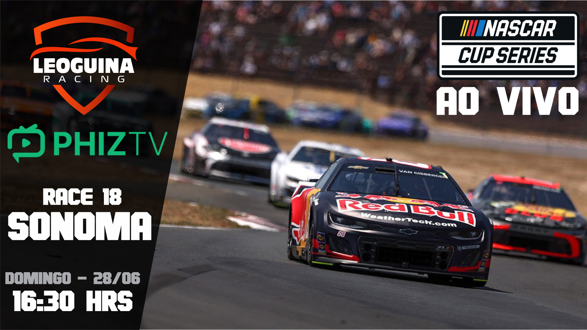 🏆 NASCAR Cup Series 2026 | AO VIVO | Race 18 | Sonoma | Toyota / Save Mart 350